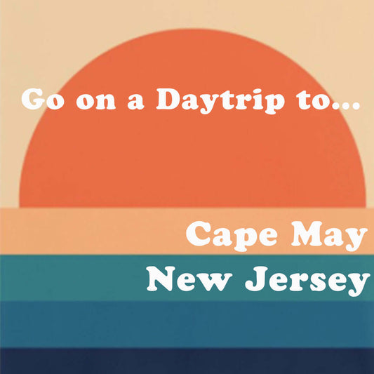 Graphic title image for the NYC to Cape May blog post with vintage graphic elements